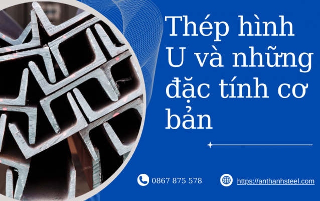 đặt tính thép hình U