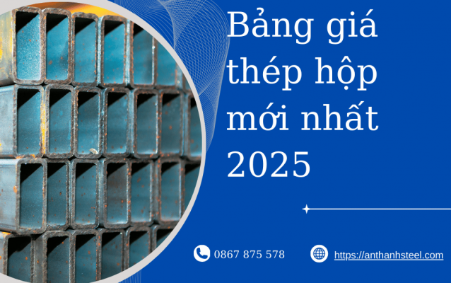 BG thép hộp 2025