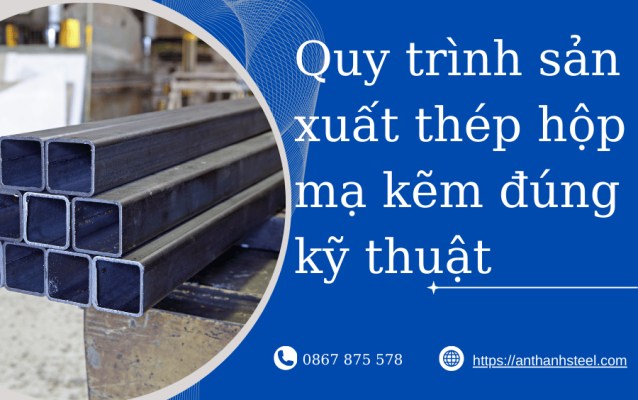 quy trình thép hộp