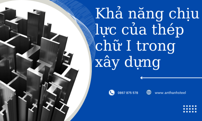 chịu lực thép chữ I