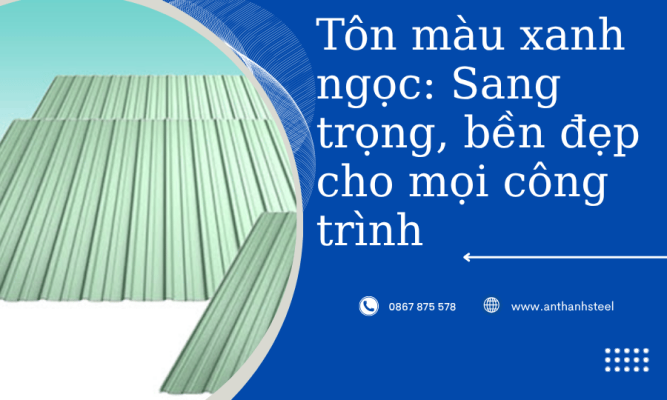 tôn màu xanh ngọc