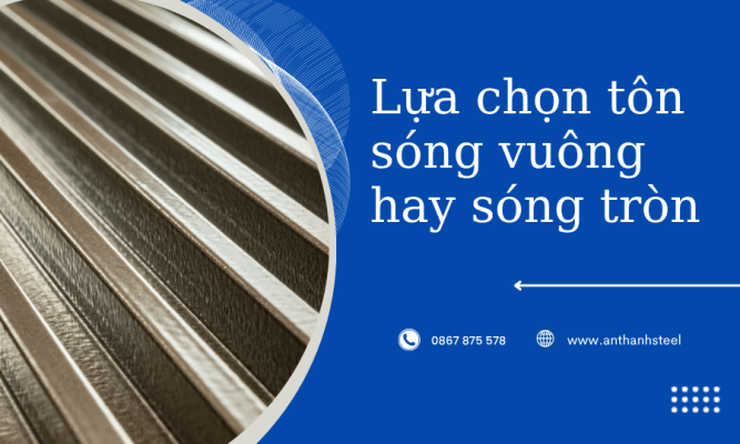 tôn sóng vuông hay tròn