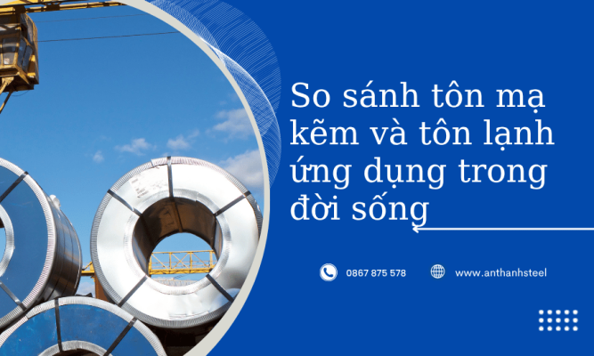 Tôn lạnh và tôn kẽm