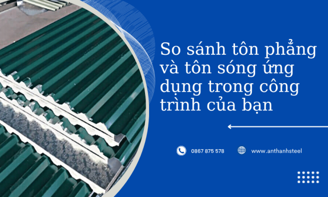 Tôn phẳng và tôn sóng