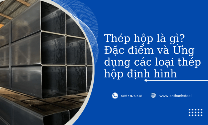 Thép hộp định hình