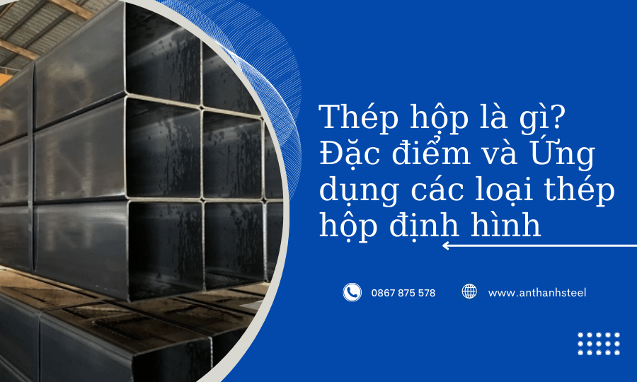 Thép hộp định hình