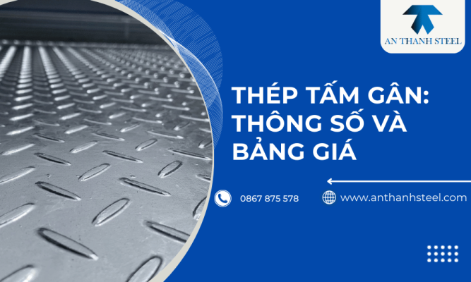 Bảng giá thép tấm gân