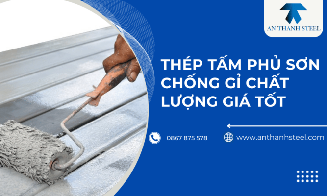 Thép tấm phủ sơn chống gỉ