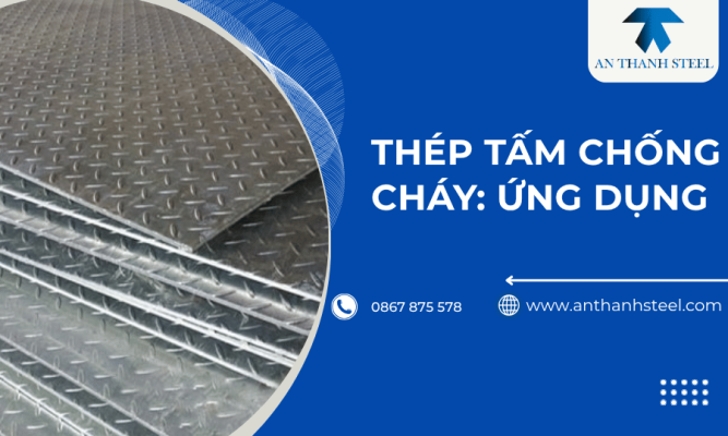 Thép tấm chóng cháy