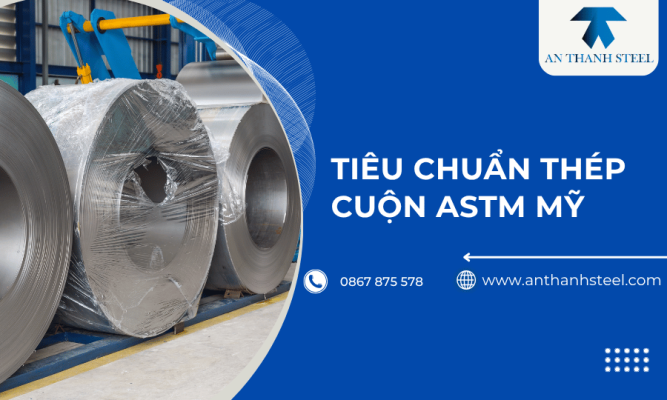Tiêu chuẩn thép cuộn ASTM Mỹ