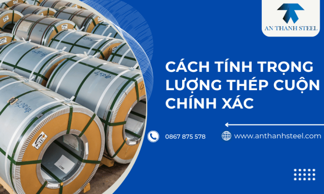 Cách tính trọng lượng thép cuộn chính xác