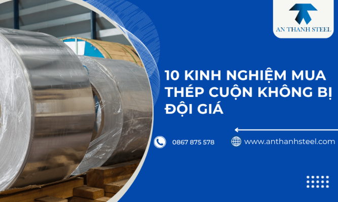 Kinh nghiệm chọn thép cuộn