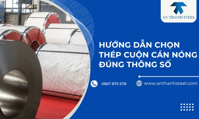 Hướng dẫn chọn thép cuộn
